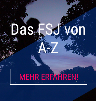 Das FSJ von A bis Z. Mehr erfahren